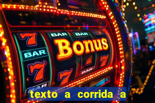 texto a corrida a lagarta lili